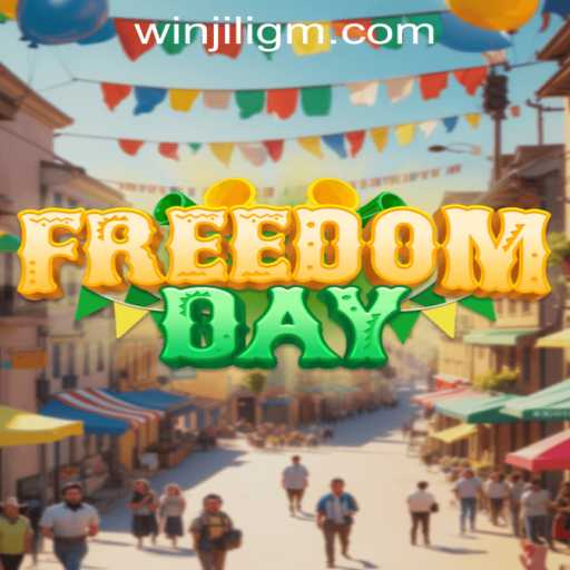 Experience the Thrills of FreedomDay: A New Adventure by JiliGM.COM