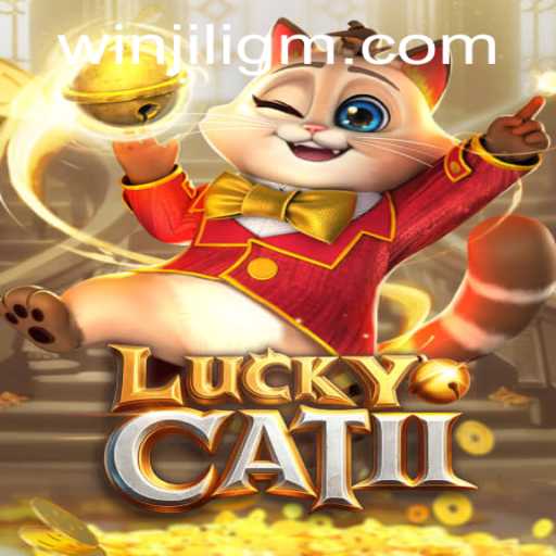 Discover Excitement with LuckyCatII by JiliGM.COM