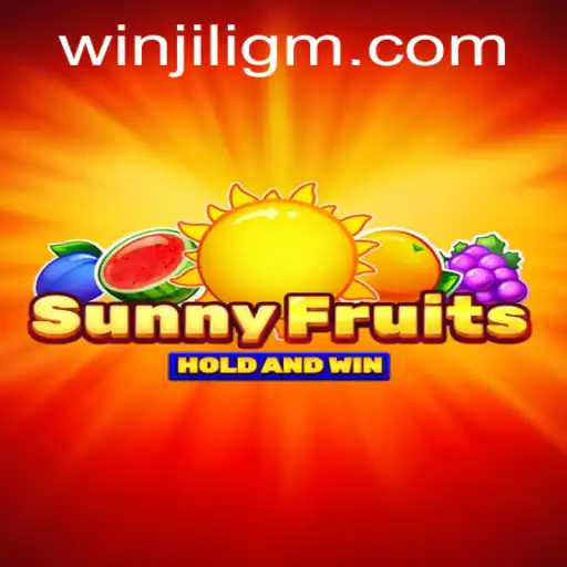 Exploring the World of SunnyFruits: An Exciting Adventure by JiliGM.COM
